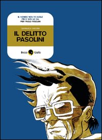 Il delitto Pasolini