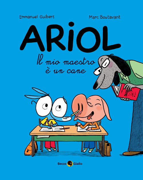 Il mio maestro è un cane. Ariol