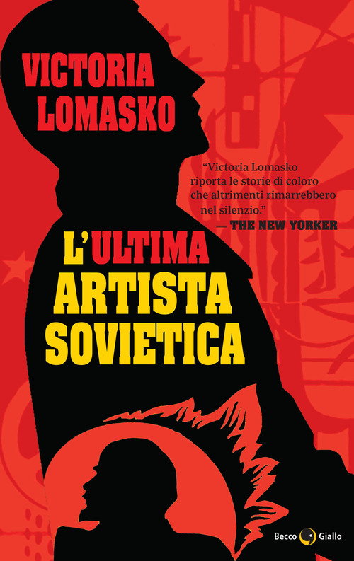 L'ultima artista sovietica