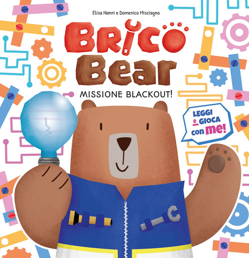 Missione blackout! Brico Bear
