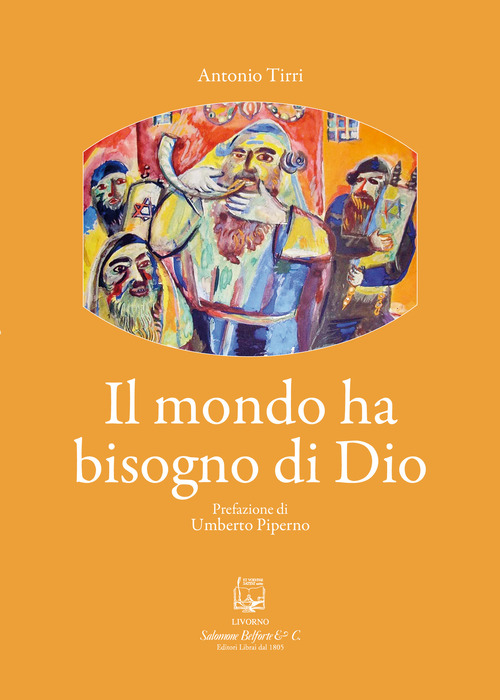 Il mondo ha bisogno di Dio