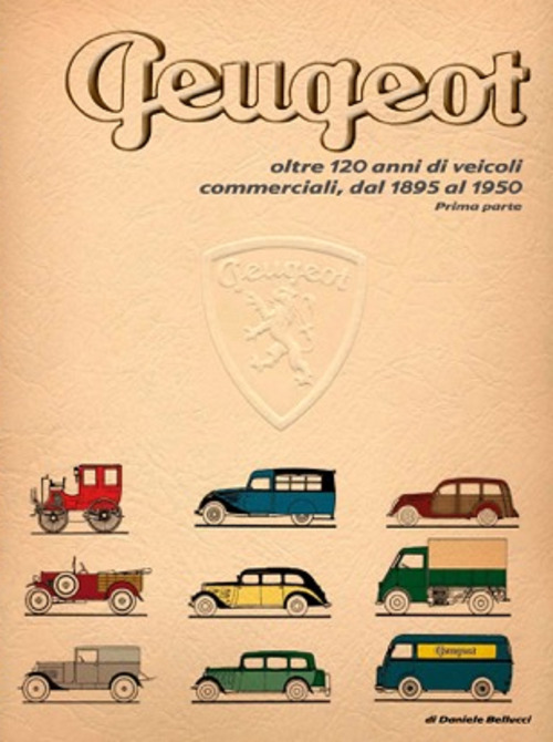 Peugeot oltre 120 anni di veicoli commerciali