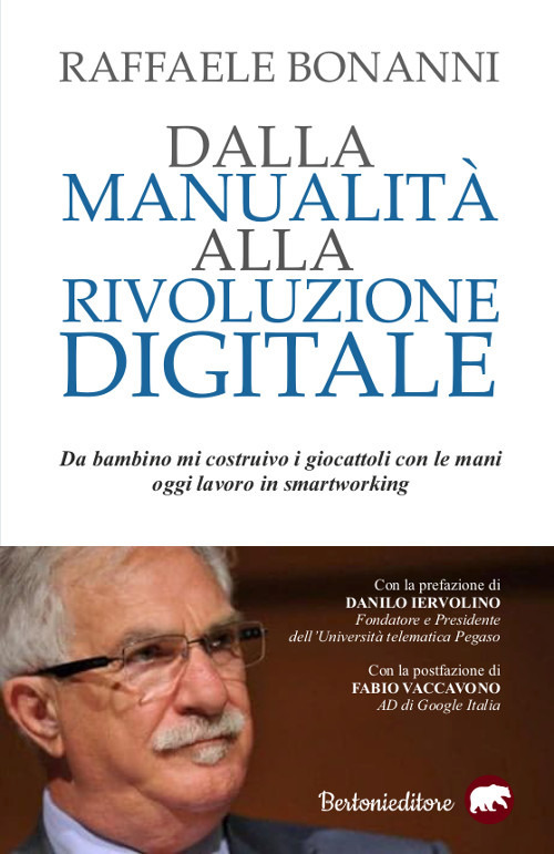 Dalla manualit&agrave; alla rivoluzione digitale