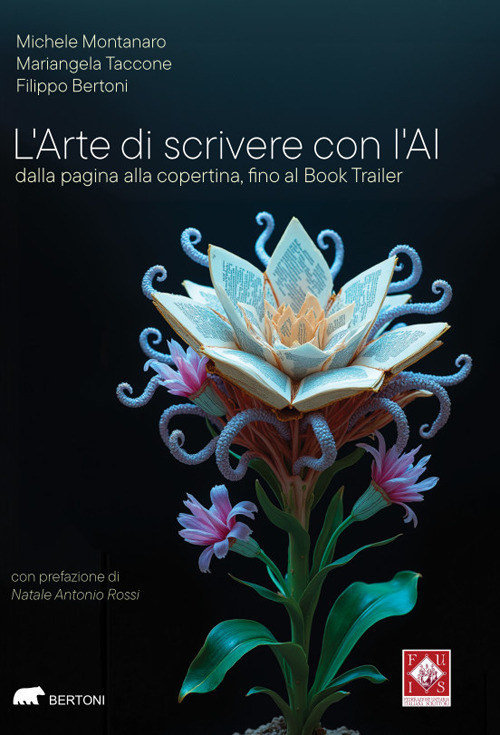 L'arte di scrivere con l'AI. Dalla pagina alla copertina, fino al&nbsp;Book&nbsp;Trailer