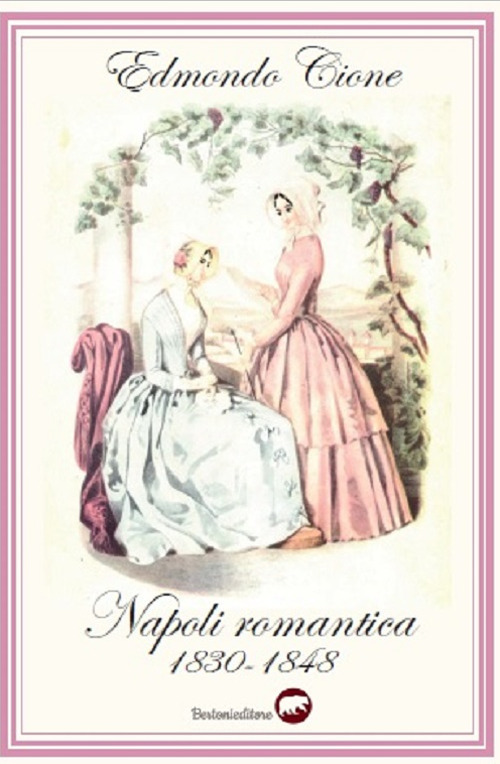 Napoli romantica 1830-1848