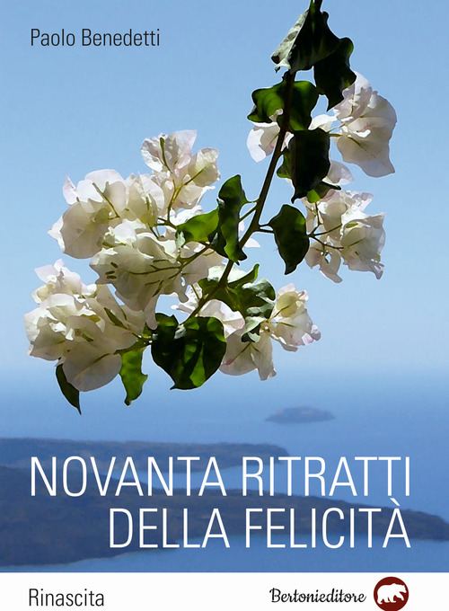 Novanta ritratti della felicit&agrave;