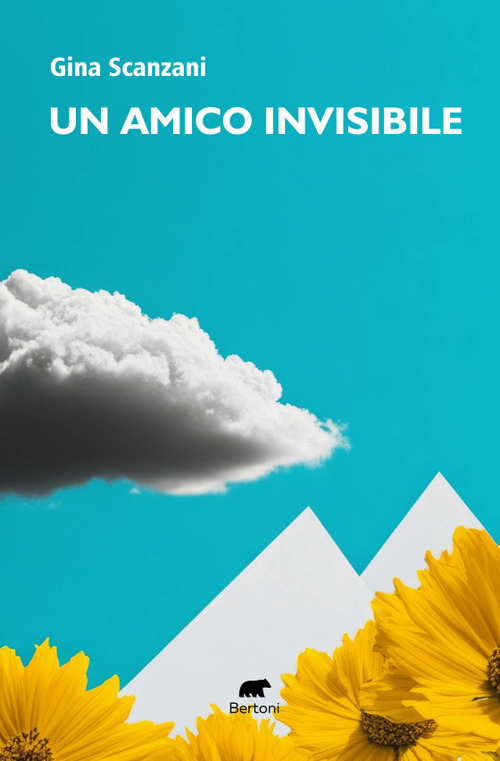 Un amico invisibile. Testimonianza di ordinaria straordinariet&agrave;