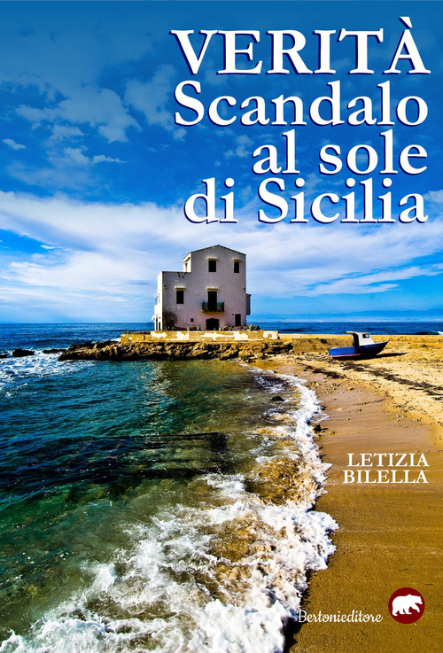 Verit&agrave;. Scandalo al sole di Sicilia