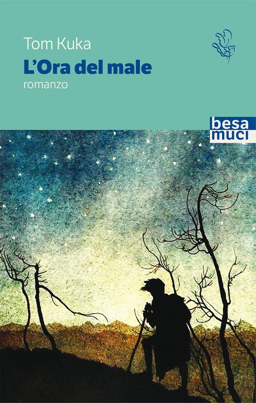 L'ora del male