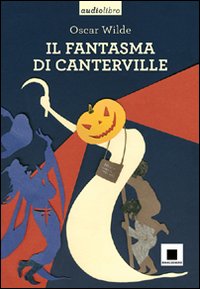 Il fantasma di Canterville letto da Pierfrancesco Poggi