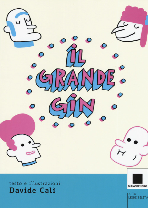 Il ritorno del grande Gin. Ediz. ad alta leggibilit&agrave;
