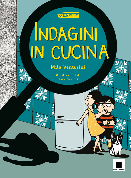 Indagini in cucina. Ediz. ad alta leggibilit&agrave;