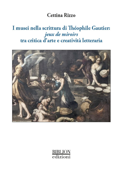 I musei nella scrittura di Th&eacute;ophile Gautier: jeux de miroirs tra critica d'arte e creativit&agrave; letteraria