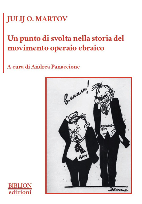 Un punto di svolta nella storia del movimento operaio ebraico