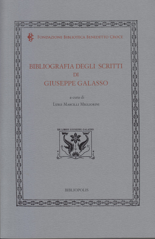 Bibliografia degli scritti di Giuseppe Galasso