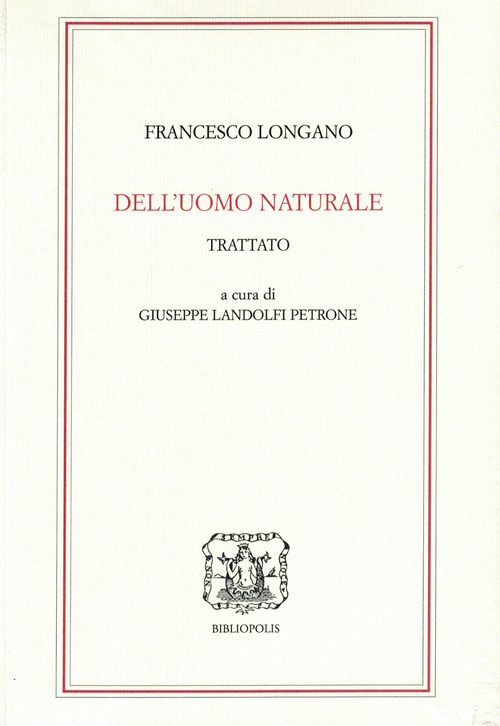 Dell'uomo naturale. Trattato