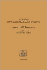 Epinomide. Studi sull'opera e la sua ricezione