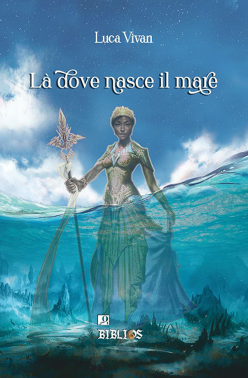 Là dove nasce il mare