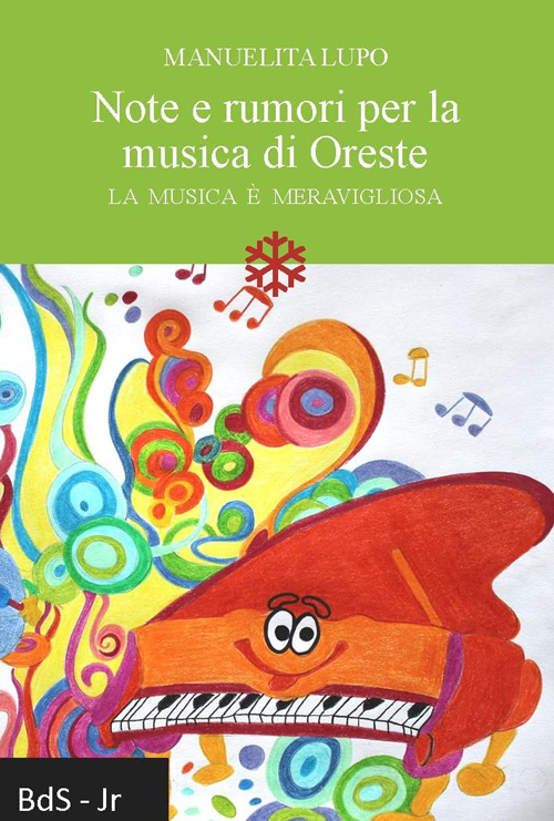 Note e rumori per la musica di Oreste. La musica &egrave; meravigliosa