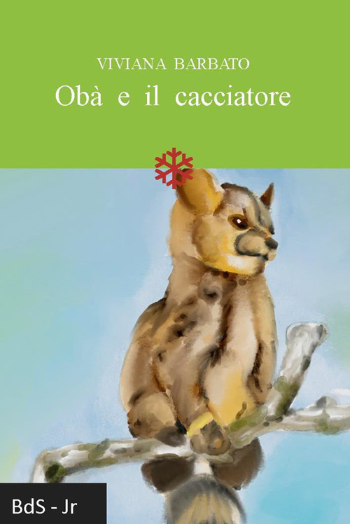 Ob&agrave; e il cacciatore