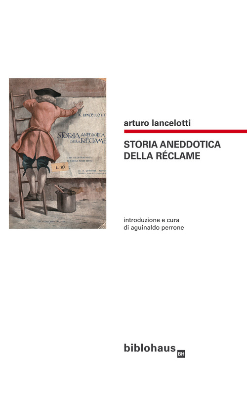Storia aneddotica della r&eacute;clame
