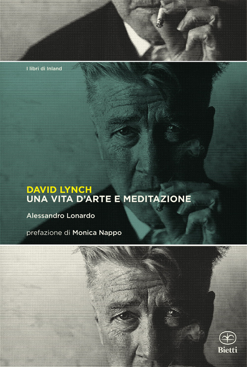 David Lynch. Una vita d'arte e meditazione