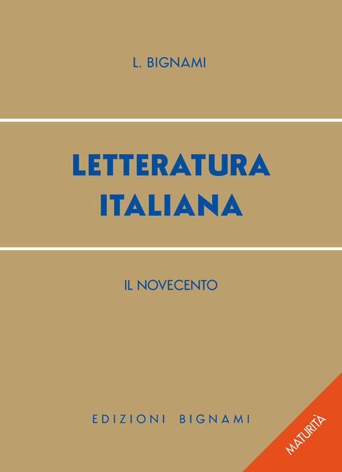Letteratura italiana. Il Novecento