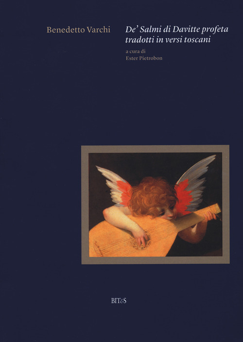 De' salmi di Davitte profeta tradotti in versi toscani