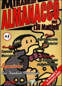 Mirabolante almanacco dei f.lli Mattioli