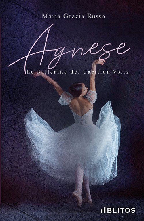 Agnese. Le ballerine del Carillon