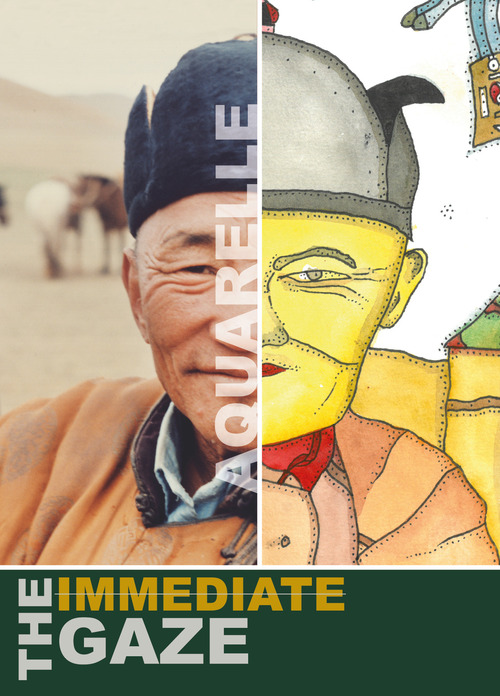 The Immediate Gaze. The Aquarelle Gaze. Ediz. italiana e inglese