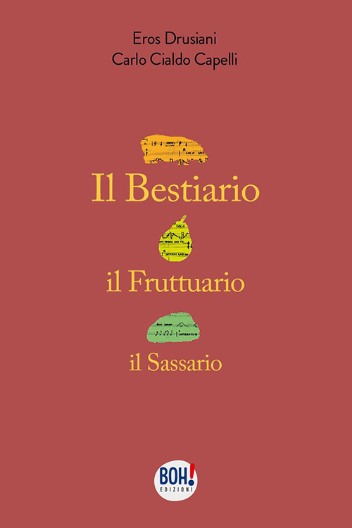 Il bestiario il fruttario il sassario