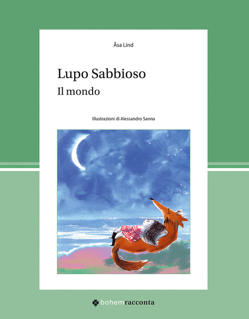 Lupo Sabbioso. Il mondo