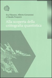 Alla scoperta della crittografia quantistica