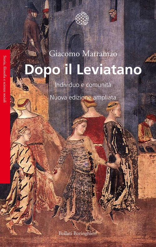 Dopo il Leviatano. Individuo e comunità