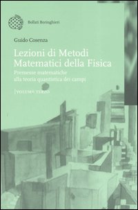 Lezioni di metodi matematici della fisica
