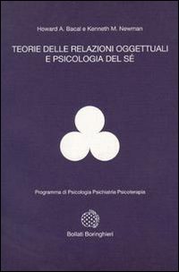 Teorie delle relazioni oggettuali e psicologia del s&eacute;