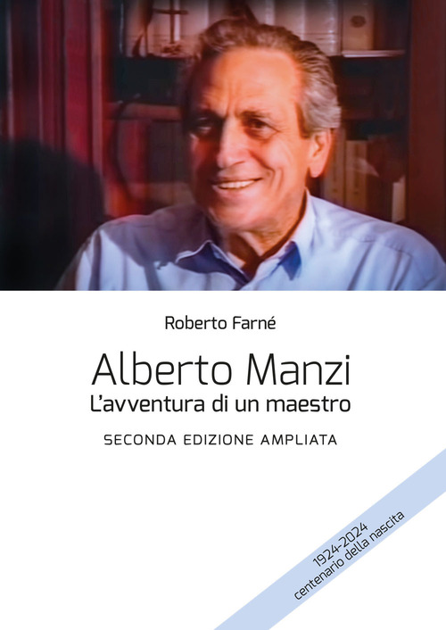 Alberto Manzi. L'avventura di un maestro