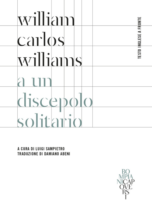 A un discepolo solitario. Testo inglese a fronte