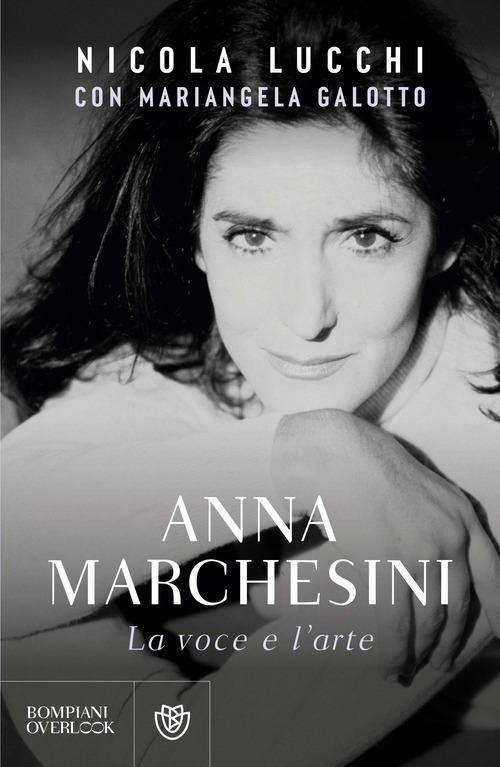 Anna Marchesini. La voce e l'arte