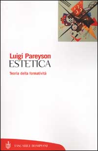 Estetica. Teoria della formativit&agrave;