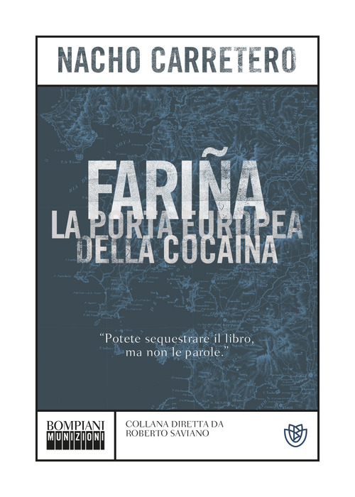 Fariña. La porta europea della cocaina