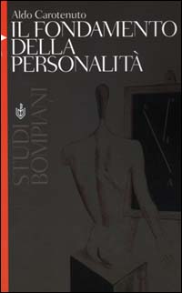 Il fondamento della personalit&agrave;