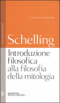 Introduzione filosofica alla filosofia della mitologia. Testo tedesco a fronte