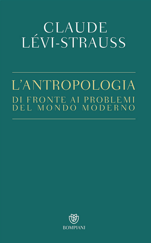 L'antropologia di fronte ai problemi del mondo moderno