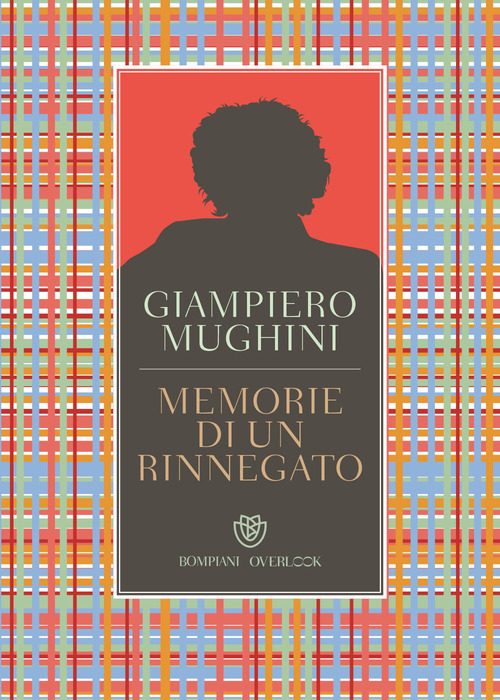 Memorie di un rinnegato