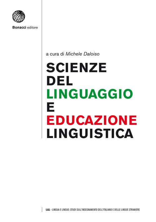 Scienze del linguaggio e educazione linguistica: una cornice epistemologica