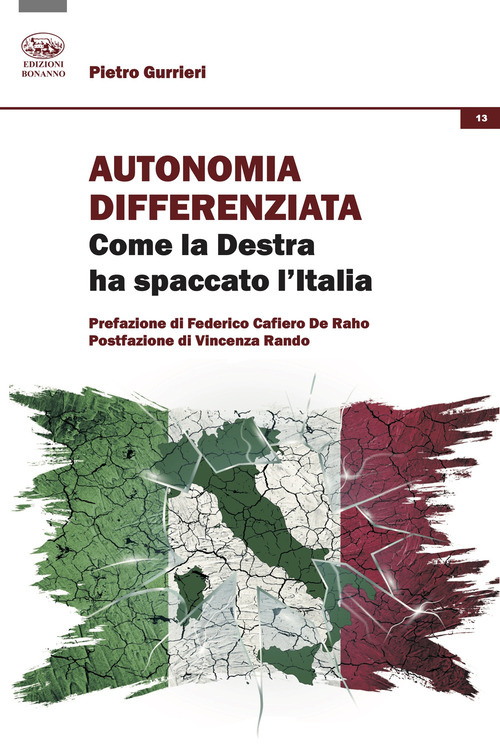 Autonomia differenziata. Come la Destra ha spaccato l'Italia