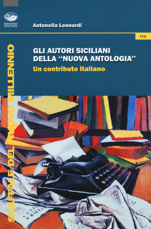 Gli autori siciliani della &laquo;nuova antologia&raquo;. Un contributo italiano