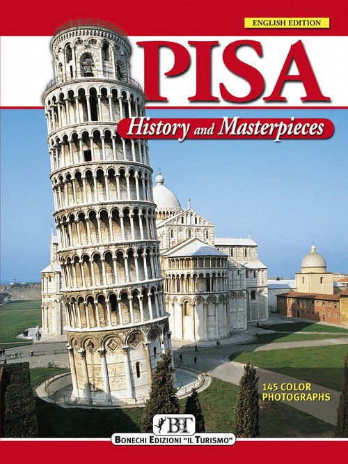 Pisa. History and masterpieces